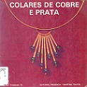 Colares de Cobre e Prata